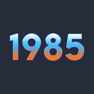 1985 T-Shirt