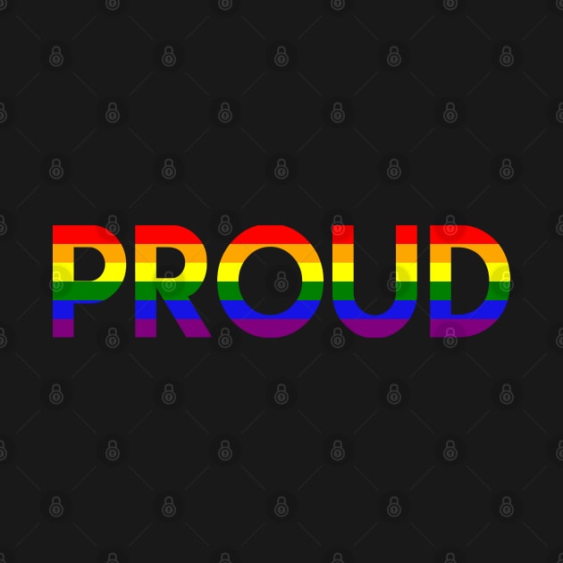 "Proud" Statement in Rainbow Colors Gay Pride by Elvdant