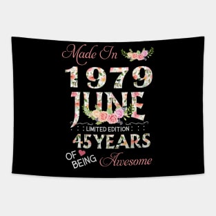 N461979 Flower June 1979 45 Years Of Being Awesome 45th Birthday for Women and Men Tapestry