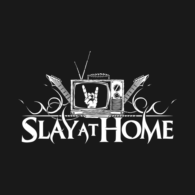 Slay At Home Big Logo by Slay At Home Festival 