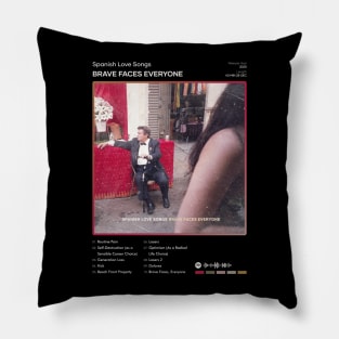 Spanish Love Songs - Brave Faces Everyone Tracklist Album Pillow