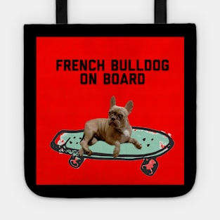 French bulldog on board Tote