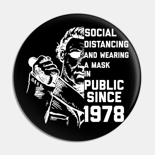 Social Distancing and Wearing a Mask in Public Since 1978 Pin by alexwestshop