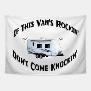 If This Van's Rockin Don't Come Knockin Tapestry