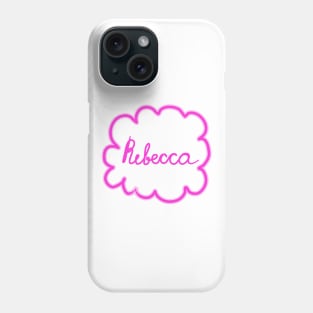 Rebecca. Female name. Phone Case