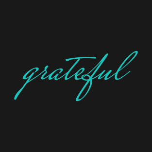 Grateful T-Shirt