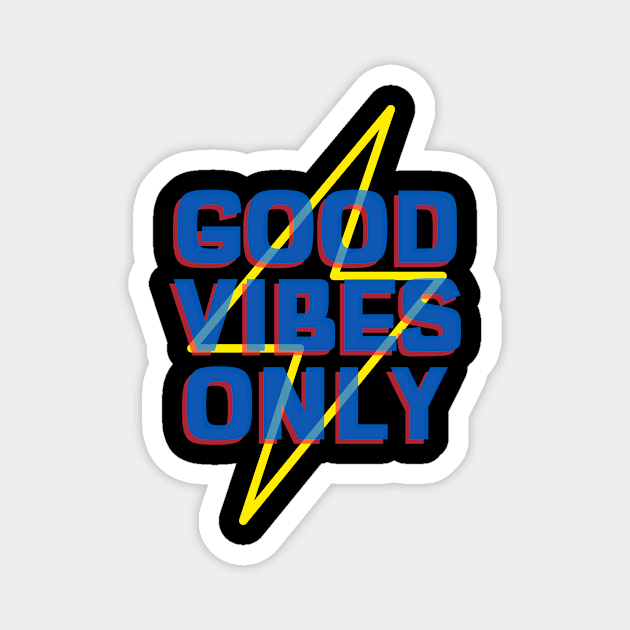 Good Vibes Only Magnet by Istanbul