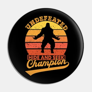 Bigfoot Undefeated Hide And Seek Champion Pin
