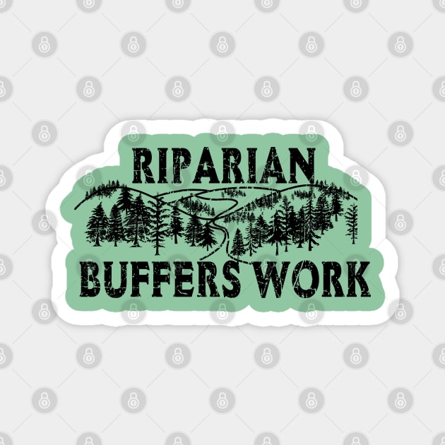 Riparian Buffers Work Stream River Land Management Erosion Sediment Control Soil Conservation Magnet by TeeCreations