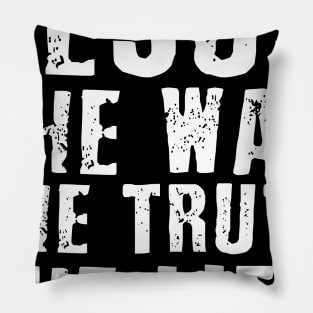 Jesus Way Truth Life John Christian Religious Pillow