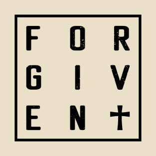 Forgiven 2 T-Shirt