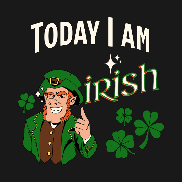 Today I am Irish by LexieLou