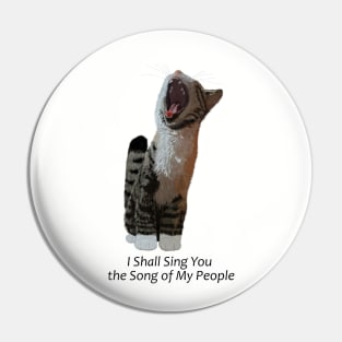 I shall sing you the song of my people Pin