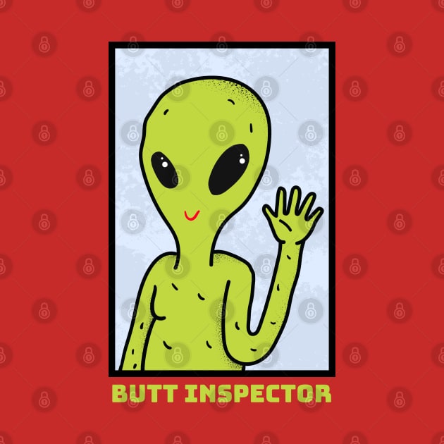 Butt Inspector (Alien) by TJWDraws