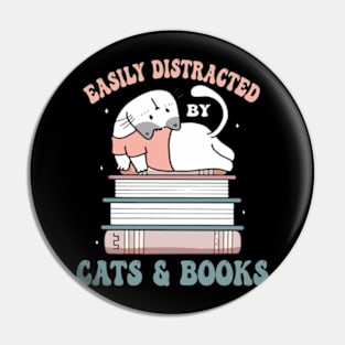 easily distracted by cats and books Pin