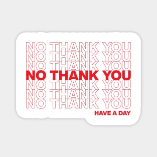 "No Thank You" for Introverts Magnet