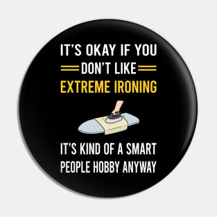 Smart People Hobby Extreme Ironing Pin