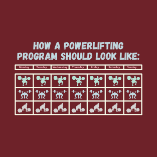 Powerlifting Program Colorful T-Shirt