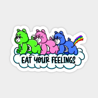 Eat Your Feelings Magnet