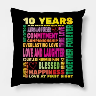 10 Years Anniversary of Love Happy Marriage Couple Lovers Pillow