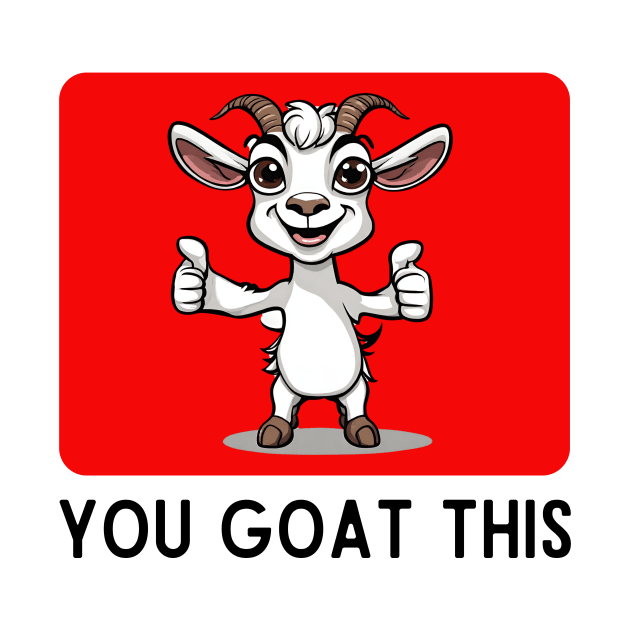 You Goat This | Goat Pun by Allthingspunny