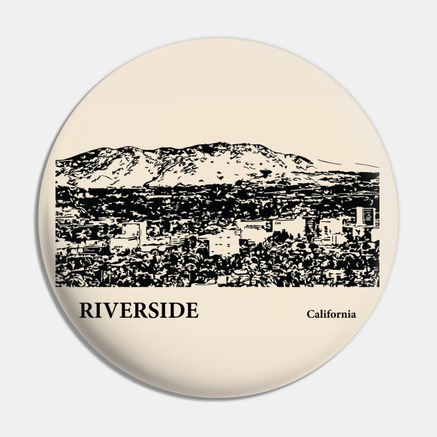 Riverside - California Pin by Lakeric