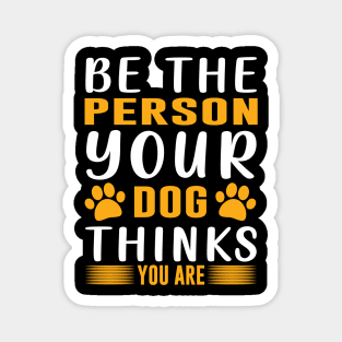 Dog T - Shirt Design Magnet