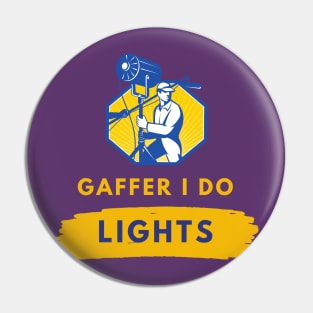 Film Gaffer Lighting Technician Pin