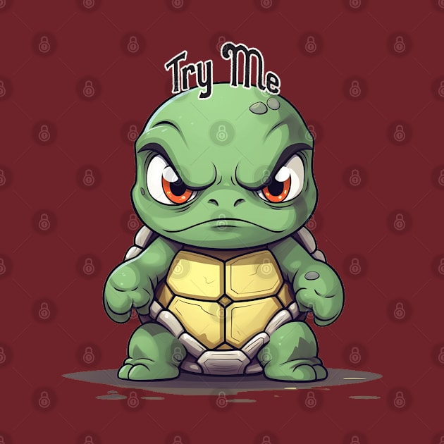 Angry Turtle: Try Me by nonbeenarydesigns