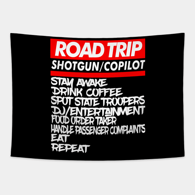 Co-pilot Family Road Trip Shirts Funny Vacation Summer Car Lover Enthusiast Gift Idea Tapestry by GraphixbyGD