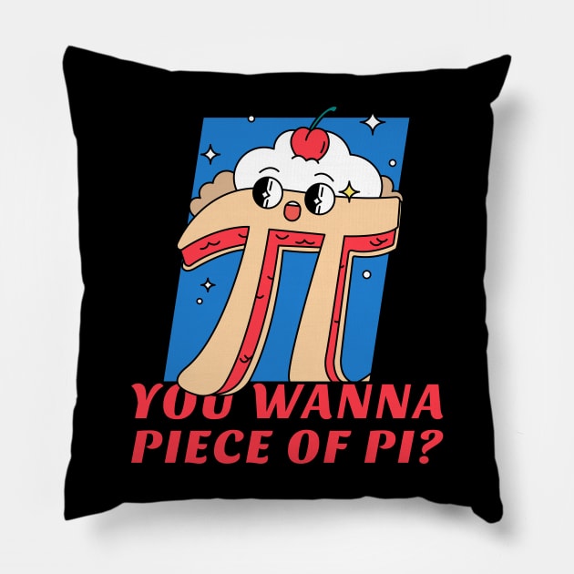 Wanna Piece of Pi? Pi Ice Cream Basic Math Go math Discrete Math Pillow by TV Dinners