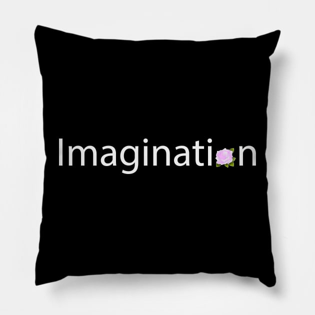 Imagination typographic artwork Pillow by D1FF3R3NT