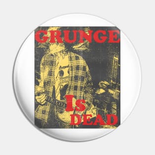 vintage grunge is dead Pin