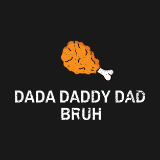 Dada Daddy Dad Bruh Retro Vintage Funny 2023 Fathers Day T-Shirt