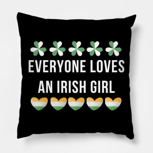 Everyone loves an irish girl Pillow