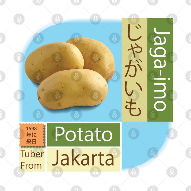 Jagaimo (じゃがいも) Tuber From Jakarta (Potato) by G-Design