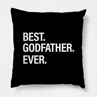 Best Godfather Ever Pillow