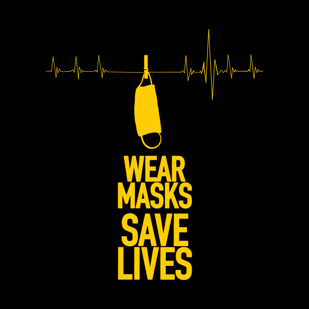 Wear Masks Save Life /Y by Thelmo