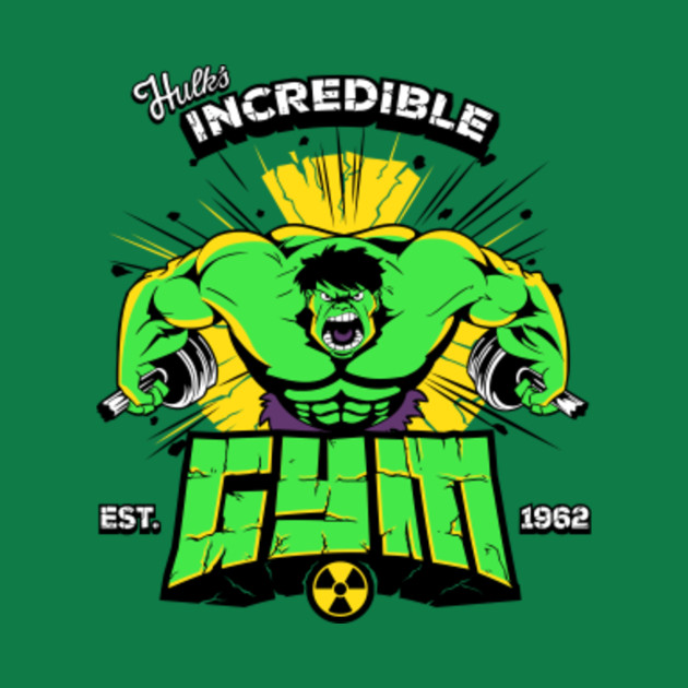 Hulk's Incredible Gym Hulk TShirt TeePublic