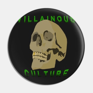 Villainous Culture Pin