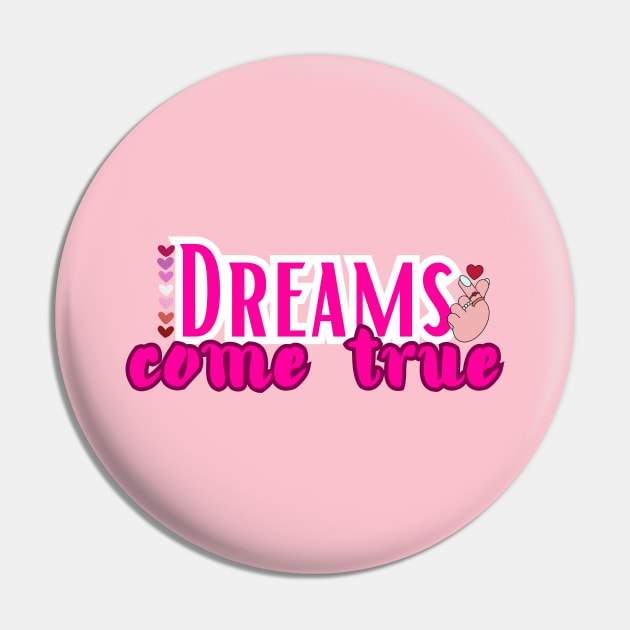 Dreams come true Pin by adrianasalinar