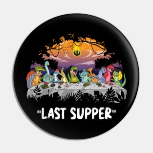 The Last Supper - A Jurassic Gathering Pin