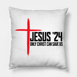 Jesus Christ 24 Only Christ Can Save Us Pillow