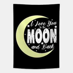 i love you to the moon and back Tapestry