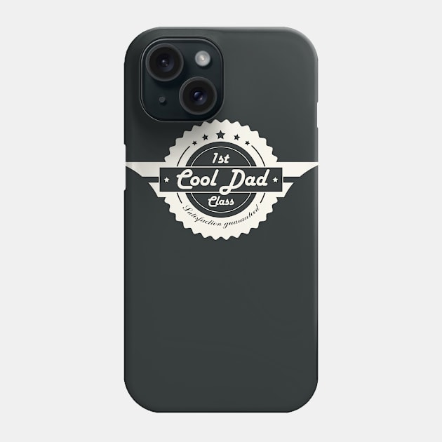 First Class Cool Dad! Funny Retro Fathers Day Phone Case by Just Kidding Co.