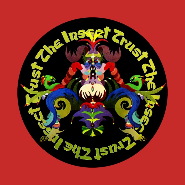 The Insect Trust by Scum & Villainy