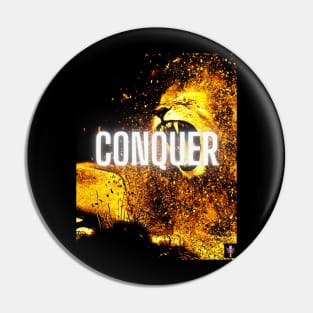 Conquer Motivational Lion Pop Art Pin