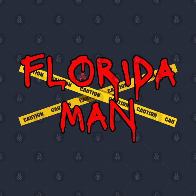 Florida Man by Spatski
