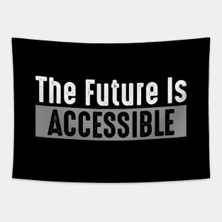 The Future Is Accessible Tapestry