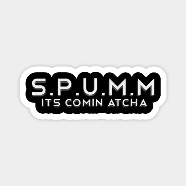 The Weekly Planet - SPUMM Magnet by dbshirts